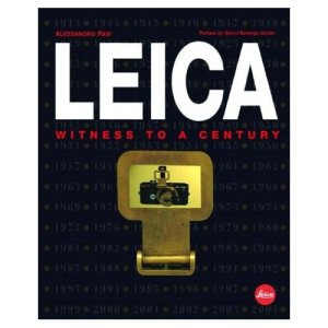 Leica - witness of a century (Alessandro Pasi)